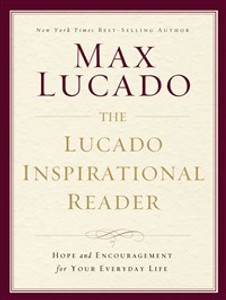 The Lucado Inspirational Reader - ISBN: 9780849948305
