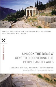 Unlock the Bible: Keys to Discovering the People and   Places - ISBN: 9781418547240