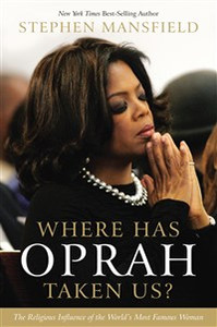 Where Has Oprah Taken Us? - ISBN: 9781595553089