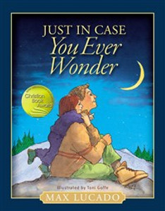 Just in Case You Ever Wonder - ISBN: 9781400319589
