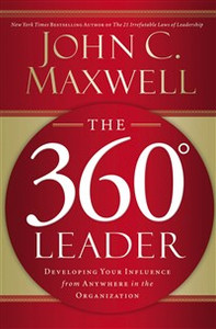 The 360 Degree Leader - ISBN: 9781400203598