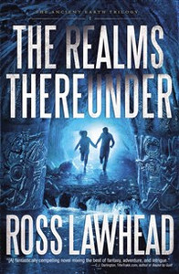 The Realms Thereunder - ISBN: 9781595549099