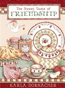 The Sweet Taste of Friendship - ISBN: 9781404190009