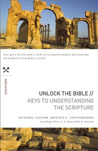 Unlock the Bible: Keys to Understanding the Scripture - ISBN: 9781418546823