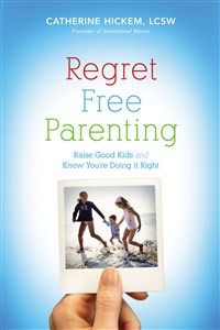 Regret Free Parenting - ISBN: 9781595553232