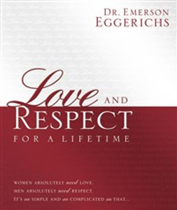 Love and Respect for a Lifetime: Gift Book - ISBN: 9781404189409