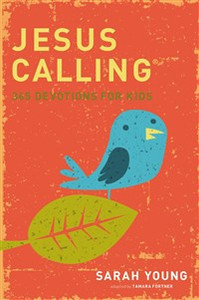 Jesus Calling: 365 Devotions For Kids - ISBN: 9781400316342