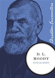 D. L. Moody - ISBN: 9781595550477