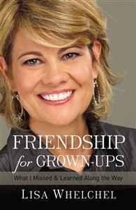 Friendship for Grown-Ups - ISBN: 9781400202775