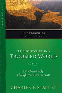 Feeling Secure in a Troubled World - ISBN: 9781418543754
