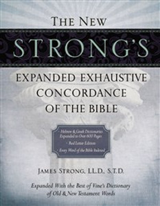 The New Strong's Expanded Exhaustive Concordance of the Bible, Supersaver - ISBN: 9781418542375