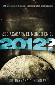 ¿Se acabará el mundo en el 2012? - ISBN: 9781602554238