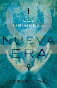 Los orígenes de la Nueva Era - ISBN: 9781602552784