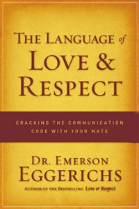 The Language of Love and Respect - ISBN: 9780849948077