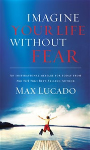 Imagine Your Life Without Fear - ISBN: 9780849920202
