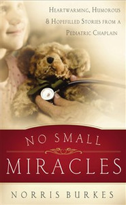 No Small Miracles - ISBN: 9780849929755