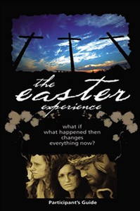 Easter Experience Participant's Guide - ISBN: 9781418534004