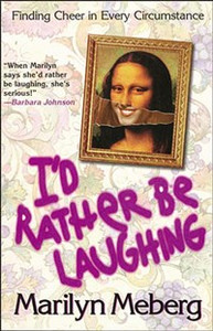 I'd Rather Be Laughing - ISBN: 9781400277988