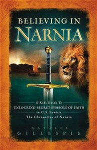 Believing in Narnia - ISBN: 9781400312825
