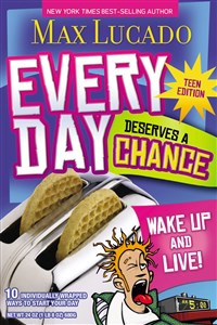 Every Day Deserves a Chance - Teen Edition - ISBN: 9781400310777