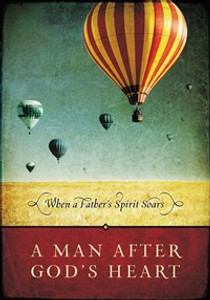 A Man After God's Heart - ISBN: 9781591455509