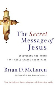 The Secret Message of Jesus - ISBN: 9780849918926