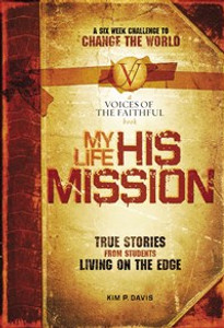 My Life, His Mission - ISBN: 9781591454885