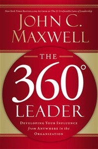 The 360 Degree Leader - ISBN: 9780785260929