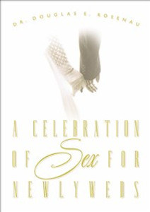 A Celebration of Sex for Newlyweds - ISBN: 9780785287735