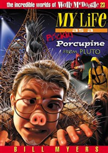 My Life As a Prickly Porcupine from the Planet Pluto - ISBN: 9780849959943