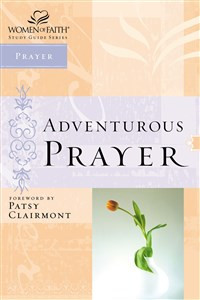 Adventurous Prayer - ISBN: 9780785249849