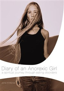 Diary of an Anorexic Girl - ISBN: 9780849944055