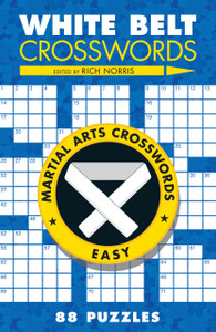 White Belt Crosswords:  - ISBN: 9781454910817