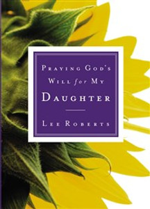 Praying God's Will for My Daughter - ISBN: 9780785265818