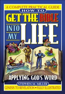 How To Get the Bible Into My Life - ISBN: 9780785245490