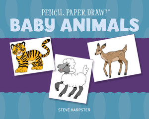 Pencil, Paper, Draw!®: Baby Animals:  - ISBN: 9781454911494