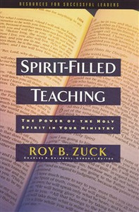 Spirit-Filled Teaching - ISBN: 9780849915604