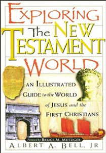 Exploring the New Testament World - ISBN: 9780785214243