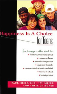 Happiness Is A Choice For Teens - ISBN: 9780785275749