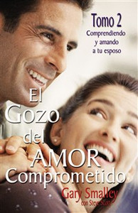 El gozo del amor comprometido: Tomo 2 - ISBN: 9780881130843