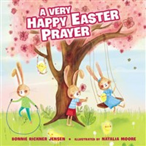 A Very Happy Easter Prayer - ISBN: 9780718075231