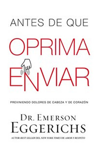 Antes de que oprima enviar - ISBN: 9781418597641