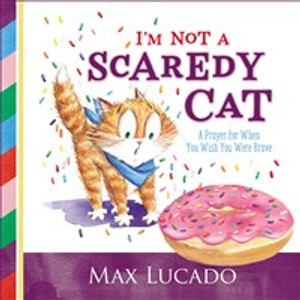 I'm Not a Scaredy-Cat - ISBN: 9780718074920
