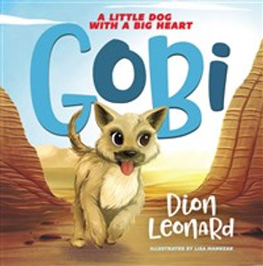 Gobi: A Little Dog with a Big Heart (picture book) - ISBN: 9780718075293