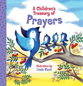 A Children's Treasury of Prayers:  - ISBN: 9781454916741