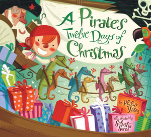 A Pirate's Twelve Days of Christmas:  - ISBN: 9781454916826