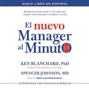 El nuevo mánager al minuto (One Minute Manager - Spanish Edition) - ISBN: 9780718077709
