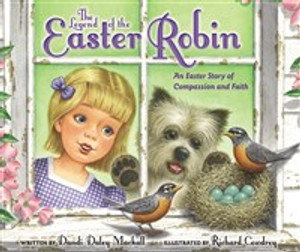 The Legend of the Easter Robin - ISBN: 9780310749875
