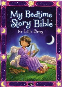 My Bedtime Story Bible for Little Ones - ISBN: 9780310753308