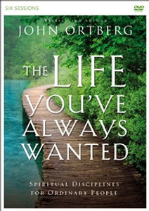 The Life You've Always Wanted Video Study - ISBN: 9780310810506